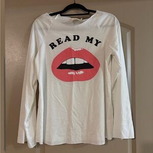 “Read My Lips” MEDIUM, long sleeve, white shirt